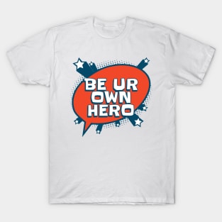 Hero T-Shirt